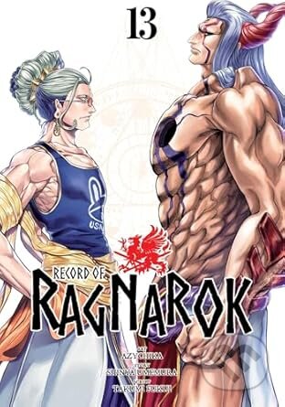 Kniha: Record of Ragnarok, Vol. 13 (Shinya Umemura a Takumi Fukui). Viz Media, 2025 Kniha: Record of Ragnarok, Vol. 13 (Shinya Umemura a Takumi Fukui). Viz Media, 2025