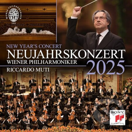 Hudobné CD: Riccardo Muti & Wiener Philharmoniker: Neujahrskonzert 2025 / New Year'S Concert 2025 / Concert (Sony Music Entertainment). Sony Music Entertainment, 2025 Hudobné CD: Riccardo Muti & Wiener Philharmoniker: Neujahrskonzert 2025 / New Year'S Concert 2025 / Concert (Sony Music Entertainment). Sony Music Entertainment, 2025
