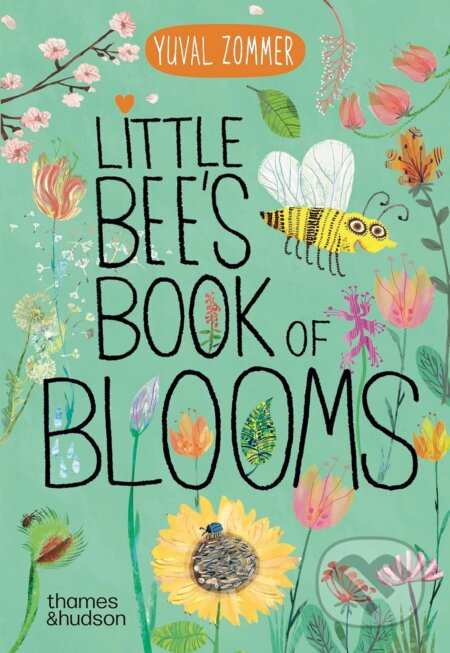 Kniha: Little Bees Book of Blooms (Yuval Zommer). Thames & Hudson, 2025 Kniha: Little Bees Book of Blooms (Yuval Zommer). Thames & Hudson, 2025