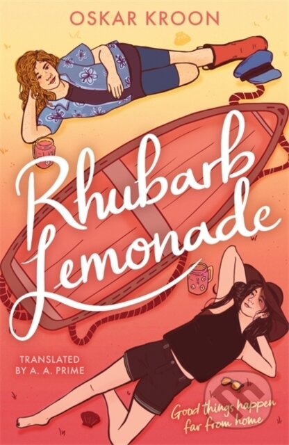 Kniha: Rhubarb Lemonade (Oskar Kroon). Hot Key, 2023 Kniha: Rhubarb Lemonade (Oskar Kroon). Hot Key, 2023