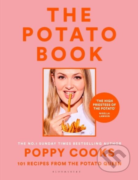 Kniha: Poppy Cooks: The Potato Book (Poppy O'toole). Bloomsbury, 2025 Kniha: Poppy Cooks: The Potato Book (Poppy O'toole). Bloomsbury, 2025