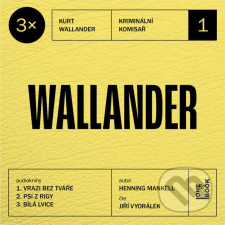 Audiokniha: 3x Wallander #1 (Henning Mankel). OneHotBook, 2025 Audiokniha: 3x Wallander #1 (Henning Mankel). OneHotBook, 2025