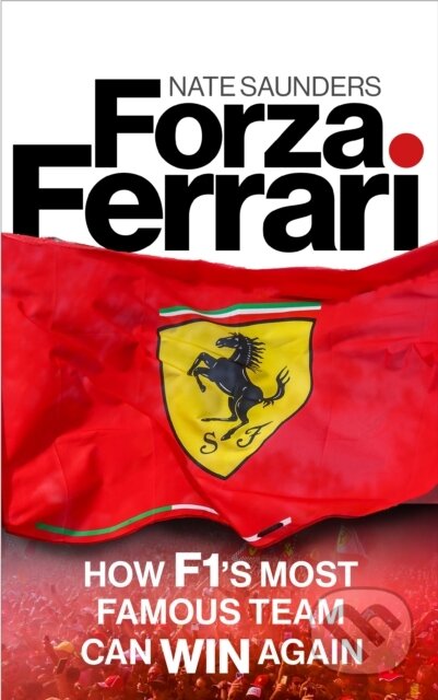 Kniha: Forza Ferrari (Nate Saunders). Aurum, 2025 Kniha: Forza Ferrari (Nate Saunders). Aurum, 2025