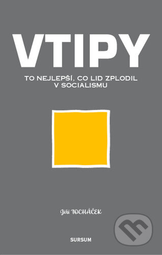 Kniha: Vtipy (Jiří Tocháček). Sursum, 2025 Kniha: Vtipy (Jiří Tocháček). Sursum, 2025