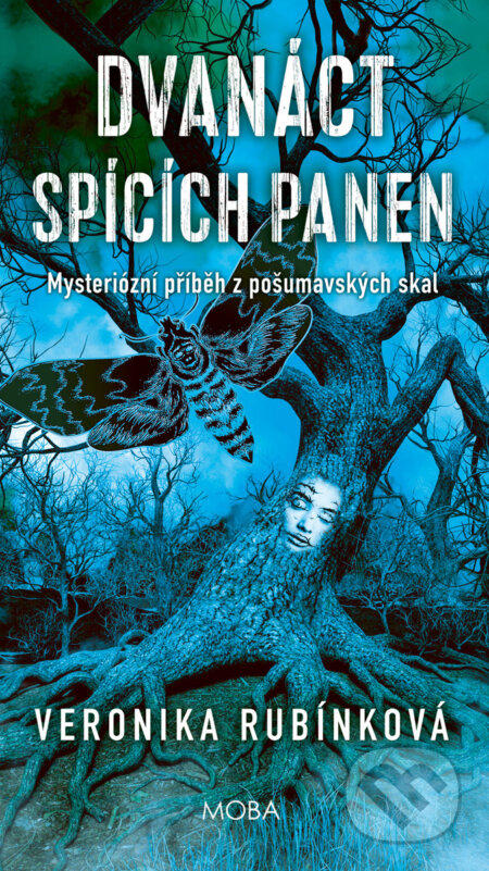 E-kniha: Dvanáct spících panen (Veronika Rubínková). Moba, 2025 E-kniha: Dvanáct spících panen (Veronika Rubínková). Moba, 2025