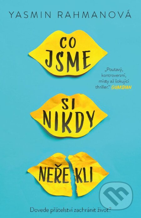 E-kniha: Co jsme si nikdy neřekli (Yasmin Rahmanová). YOLi CZ, 2025 E-kniha: Co jsme si nikdy neřekli (Yasmin Rahmanová). YOLi CZ, 2025