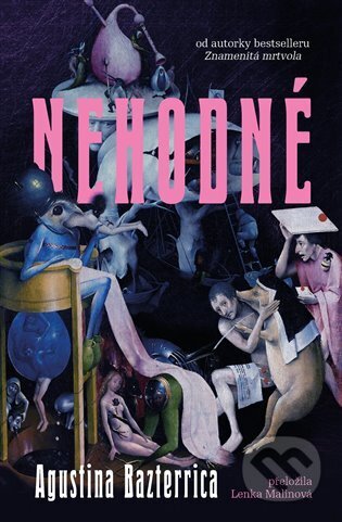 Kniha: Nehodné (Augustina Bazterrica). Fobos, 2025 Kniha: Nehodné (Augustina Bazterrica). Fobos, 2025