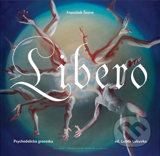 Kniha: Libero (František Štorm). Malvern, 2025 Kniha: Libero (František Štorm). Malvern, 2025