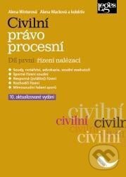 Kniha: Civilní právo procesní 1 - Řízení nalézací (Alena Macková a Alena Winterová). Leges, 2025 Kniha: Civilní právo procesní 1 - Řízení nalézací (Alena Macková a Alena Winterová). Leges, 2025