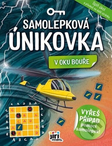 Kniha: Samolepková únikovka V oku bouře (Jiří Models). Jiří Models, 2025 Kniha: Samolepková únikovka V oku bouře (Jiří Models). Jiří Models, 2025