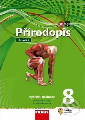 Kniha: Přírodopis 8 Hybridní učebnice (Ivana Pelikánová). Fraus, 2024 Kniha: Přírodopis 8 Hybridní učebnice (Ivana Pelikánová). Fraus, 2024