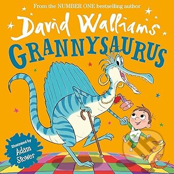 Kniha: Grannysaurus (David Walliams). HarperCollins, 2025 Kniha: Grannysaurus (David Walliams). HarperCollins, 2025