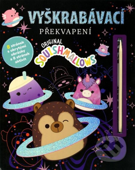 Kniha: Squishmallows: Vyškrabávací překvapení (Autorský kolektív). Alicanto, 2025 Kniha: Squishmallows: Vyškrabávací překvapení (Autorský kolektív). Alicanto, 2025