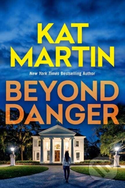 Kniha: Beyond Danger (Kat Martin). Kensington Publishing Corporation, 2025 Kniha: Beyond Danger (Kat Martin). Kensington Publishing Corporation, 2025