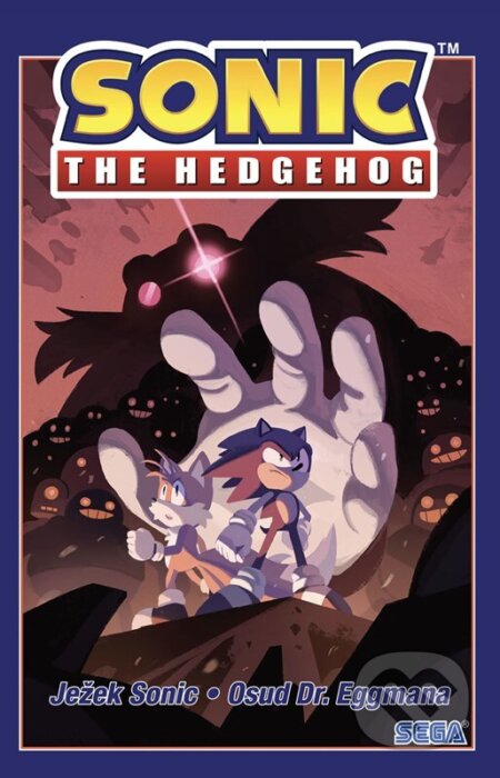 Kniha: Ježek Sonic 2 - Osud Dr. Eggmana (Ian Flynn). Alicanto, 2025 Kniha: Ježek Sonic 2 - Osud Dr. Eggmana (Ian Flynn). Alicanto, 2025