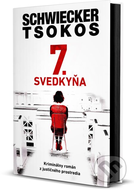 Kniha: 7. Svedkyňa (Michael Tsokos a Florian Schwiecker). Tatran, 2025 Kniha: 7. Svedkyňa (Michael Tsokos a Florian Schwiecker). Tatran, 2025