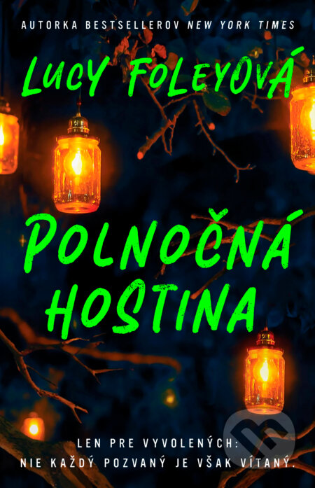 Kniha: Polnočná hostina (Lucy Foley). Tatran, 2025 Kniha: Polnočná hostina (Lucy Foley). Tatran, 2025