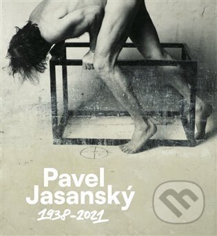 Kniha: Pavel Jasanský 1938 - 2021 (Pavel Vančát). Archiv výtvarného umění, 2025 Kniha: Pavel Jasanský 1938 - 2021 (Pavel Vančát). Archiv výtvarného umění, 2025