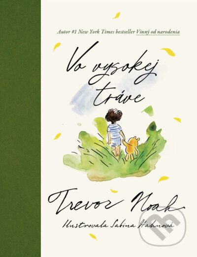 Kniha: Vo vysokej tráve (Trevor Noah). Tatran, 2025 Kniha: Vo vysokej tráve (Trevor Noah). Tatran, 2025