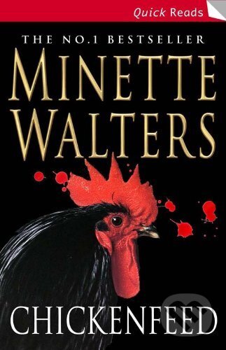 Kniha: Chickenfeed (Minette Walters). Pan Macmillan, 2006 Kniha: Chickenfeed (Minette Walters). Pan Macmillan, 2006