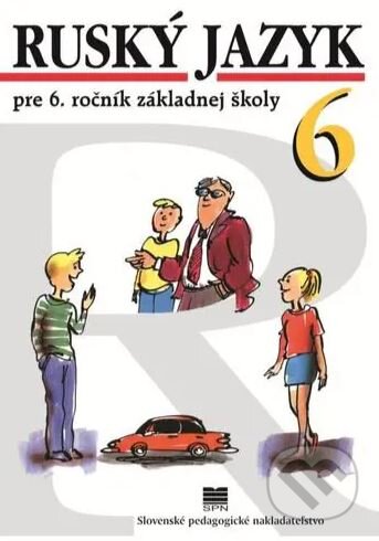 Kniha: Ruský jazyk pre 6. ročník zákl. škôl (Valentína Glendová). Kniha: Ruský jazyk pre 6. ročník zákl. škôl (Valentína Glendová).