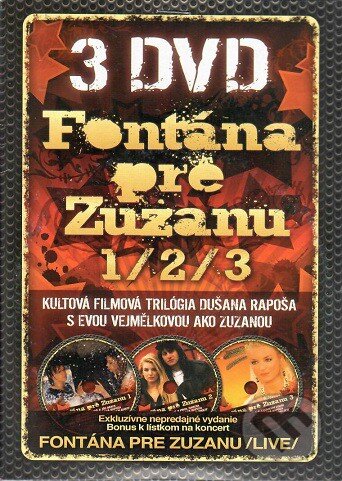 Film: Fontána Pre Zuzanu 1-3 (Dušan Rapoš) (DVD). , 2009 Film: Fontána Pre Zuzanu 1-3 (Dušan Rapoš) (DVD). , 2009
