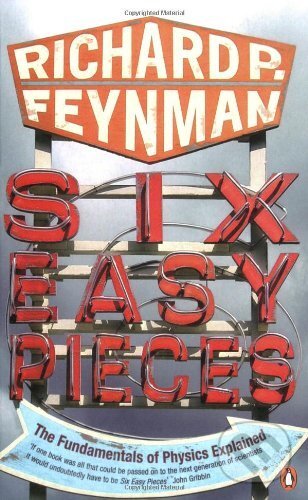 Kniha: Six Easy Pieces (Richard P. Feynman). Penguin Books, 1998 Kniha: Six Easy Pieces (Richard P. Feynman). Penguin Books, 1998