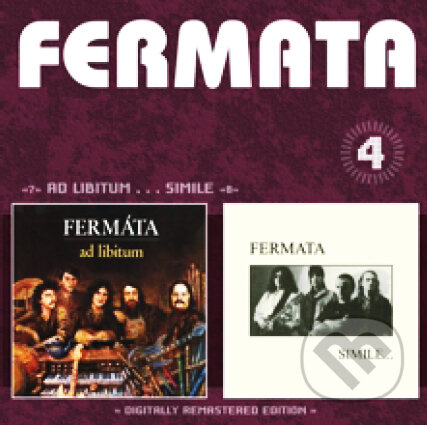 Hudební CD: FERMATA: AD LIBITUM / SIMILE (4) (). , 2010 Hudební CD: FERMATA: AD LIBITUM / SIMILE (4) (). , 2010