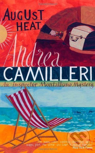 Kniha: August Heat (Andrea Camilleri). Picador, 2010 Kniha: August Heat (Andrea Camilleri). Picador, 2010