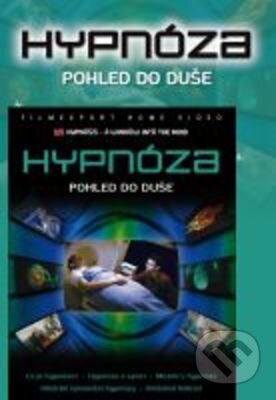 Film: Hypnóza – pohled do duše (Denis Blaquière) (DVD). Filmexport Home Video, 2002 Film: Hypnóza – pohled do duše (Denis Blaquière) (DVD). Filmexport Home Video, 2002