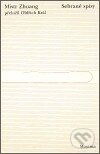 Kniha: Mistr Zhuang. Sebrané spisy (Mistr Zhuang). Maxima, 2006 Kniha: Mistr Zhuang. Sebrané spisy (Mistr Zhuang). Maxima, 2006