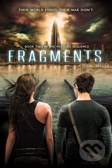 Kniha: Fragments (Dan Wells). HarperCollins, 2013 Kniha: Fragments (Dan Wells). HarperCollins, 2013