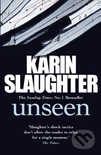 Unseen - Karin Slaughter, Cornerstone, 2014