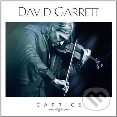 Hudební CD: DAVID GARRETT - CAPRICE (). Hudební CD: DAVID GARRETT - CAPRICE ().