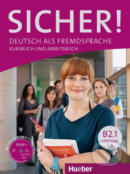 Kniha: Sicher! B2/1 - Kursbuch und Arbeitsbuch (Magdalena Matussek, Michaela Perlmann-Balme a Susanne Schwalb). Max Hueber Verlag, 2013 Kniha: Sicher! B2/1 - Kursbuch und Arbeitsbuch (Magdalena Matussek, Michaela Perlmann-Balme a Susanne Schwalb). Max Hueber Verlag, 2013