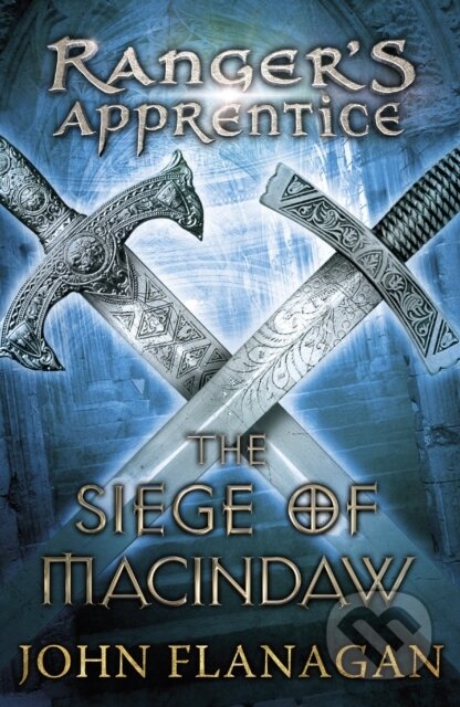 Kniha: The Siege of Macindaw (John Flanagan). Yearling, 2010 Kniha: The Siege of Macindaw (John Flanagan). Yearling, 2010