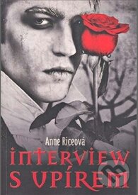 Kniha: Interview s upírem (). Kniha: Interview s upírem ().
