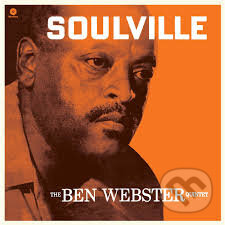 Hudobné CD: Ben Webster: Soulville LP (Hudobné albumy). Hudobné albumy, 2025 Hudobné CD: Ben Webster: Soulville LP (Hudobné albumy). Hudobné albumy, 2025