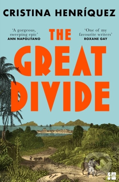 Kniha: The Great Divide (Cristina Henriquez). HarperCollins Publishers, 2025 Kniha: The Great Divide (Cristina Henriquez). HarperCollins Publishers, 2025