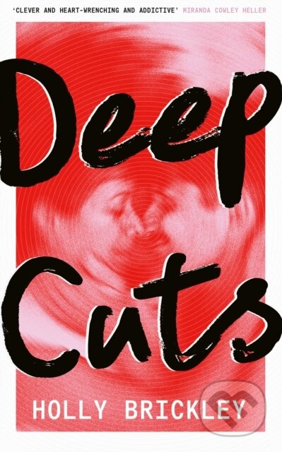 Kniha: Deep Cuts (Holly Brickley). HarperCollins Publishers, 2025 Kniha: Deep Cuts (Holly Brickley). HarperCollins Publishers, 2025
