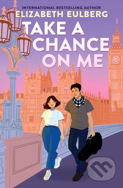 Kniha: Take a Chance on Me (Elizabeth Eulberg). Scholastic, 2025 Kniha: Take a Chance on Me (Elizabeth Eulberg). Scholastic, 2025