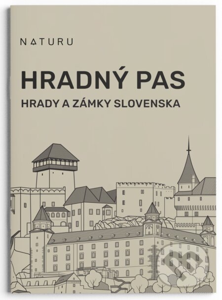 Kniha: Hradný pas (Naturu). Naturu, 2025 Kniha: Hradný pas (Naturu). Naturu, 2025