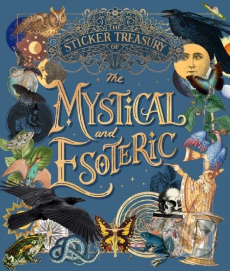Kniha: The Sticker Treasury of the Mystical and Esoteric (Smith Street Books). Smith Street Books, 2025 Kniha: The Sticker Treasury of the Mystical and Esoteric (Smith Street Books). Smith Street Books, 2025