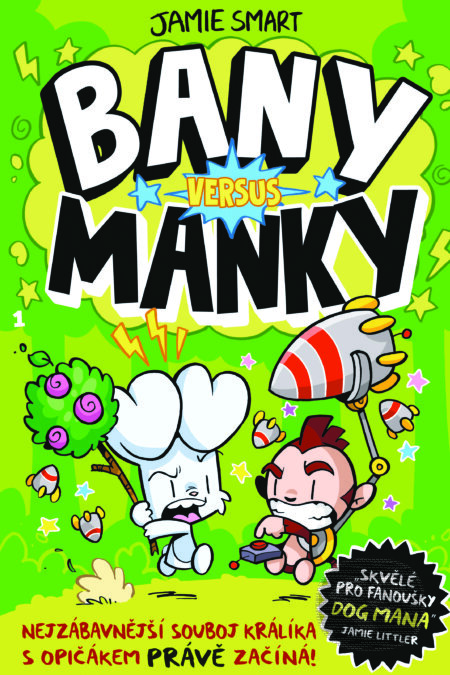 E-kniha: Bany versus Manky (Jamie Smart). Slovart CZ, 2025 E-kniha: Bany versus Manky (Jamie Smart). Slovart CZ, 2025