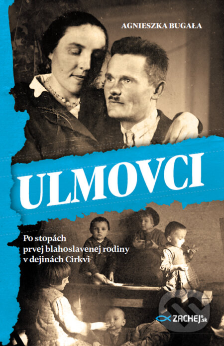 E-kniha: Ulmovci (Agnieszka Bugała). Zachej, 2025 E-kniha: Ulmovci (Agnieszka Bugała). Zachej, 2025