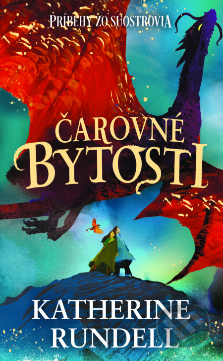E-kniha: Čarovné bytosti (Katherine Rundell). Slovart, 2025 E-kniha: Čarovné bytosti (Katherine Rundell). Slovart, 2025