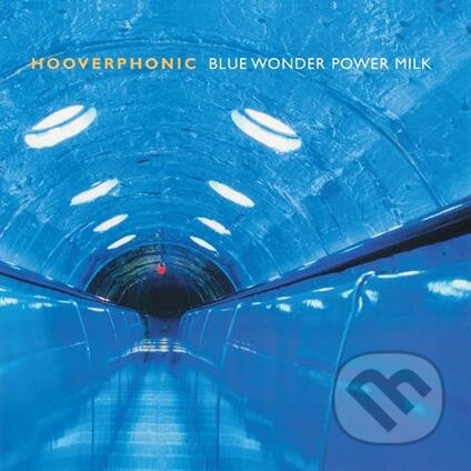 Hudobné CD: Hooverphonic: Blue Wonder Power Milk / White LP (Hudobné albumy). Hudobné albumy, 2025 Hudobné CD: Hooverphonic: Blue Wonder Power Milk / White LP (Hudobné albumy). Hudobné albumy, 2025