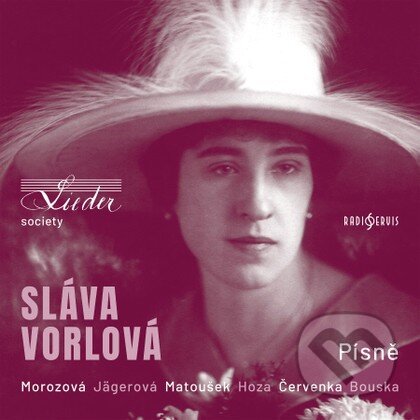 Hudobné CD: Sláva Vorlová: Písně (Hudobné albumy). Hudobné albumy, 2025 Hudobné CD: Sláva Vorlová: Písně (Hudobné albumy). Hudobné albumy, 2025