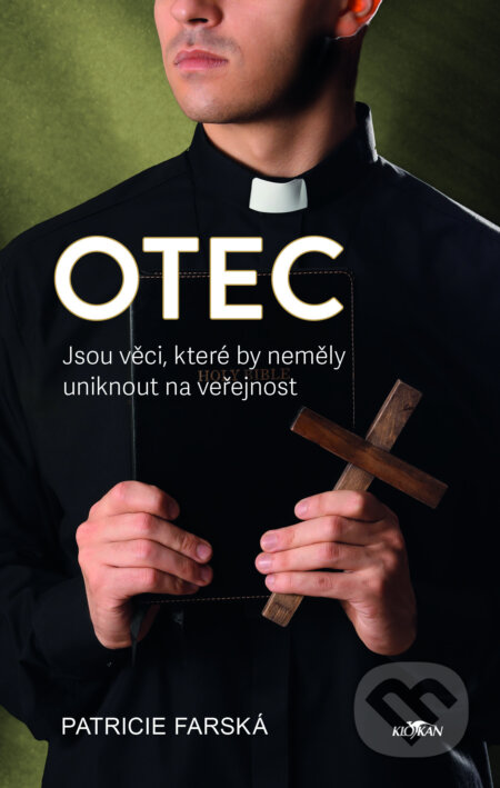 E-kniha: Otec (Patricie Farská). Alpress, 2025 E-kniha: Otec (Patricie Farská). Alpress, 2025
