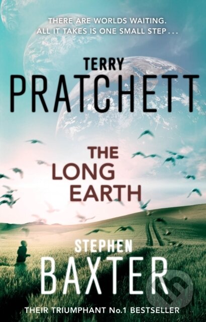 Kniha: The Long Earth (Stephen Baxter a Terry Pratchett). Corgi Books, 2013 Kniha: The Long Earth (Stephen Baxter a Terry Pratchett). Corgi Books, 2013